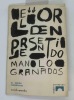 El orden presentido (poemas). Manuel Granados