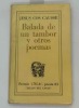 Balada de un tambor y otros poemas. Jesus Cos Causse