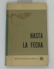 Hasta la fecha. Luis Pastori
