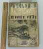 Antologia. Seleccion, prologo y notas biobibliograficas de Alfonso Calderon. Valle Juvencio