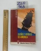 Sueno y verdad de America. Ciro Alegria
