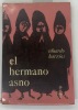 El hermano asno. Eduardo Barrios