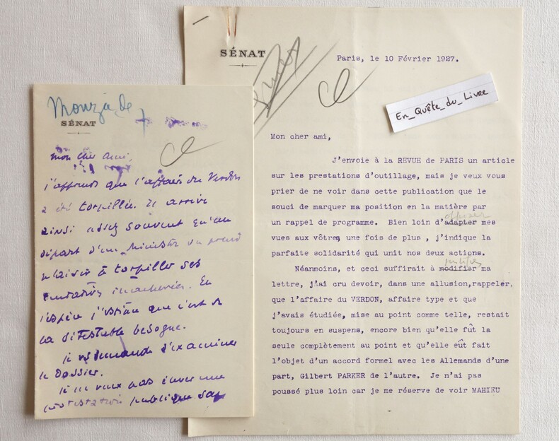 Lot 1 L.A.S. + 1 L.S Anatole de Monzie (1876-1947) Lettre autographe signée à André Tardieu. Monzie (Anatole de)