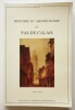 Histoire et archéologie du Pas-de-Calais. Bulletin de la commission départementale d'histoire et d'archéologie du Pas-de-Calais