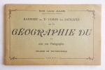 Rapport au Tr. Corps des Satrapes sur la Géographie du néant. Aulard (Marie-Louise) ; Coquery (Michel) ; Gondoire (Irène)