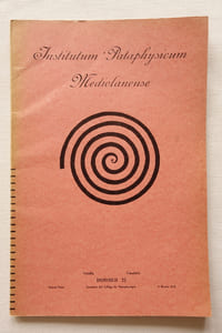 Institutum Pataphysicum Mediolanense - Dossiers acénonètes Collège de Pataphysique N° 25