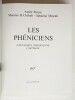 Les Phéniciens ; L'expansion phénicienne - Carthage. Parrot (André) ; Chéhab (Maurice H.) ; Moscati (Sabatino)