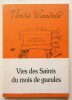 L'année pataphysique (Mois de gueules) ; Vies des Saints du Calendrier Pataphysique - Monitoires du Cymbalum Pataphysicum n° 31 / Expectateur n° 26 .  ...