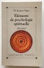 Éléments de psychologie spirituelle -. Vigne (Jacques)