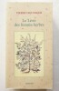 Le Livre des bonnes herbes. Lieutaghi (Pierre)