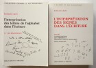 L’interprétation des lettres de l’alphabet dans l’écriture - Tome 2 Les majuscules / Tome 3 La ponctuation, les chiffres et quelques ajouts ...