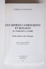 Les armées catholiques et royales au nord de la Loire ; Petite histoire des Chouans. Pontavice (Gabriel du)