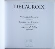 Delacroix ; Voyage au Maroc ; Aquarelles. Daguerre de Hureaux (Alain)