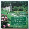 Saint-Jean de Beauregard ; L’art du potager fleuri . Chamblas-Ploton (Mic) ; Ferret (Philippe)