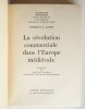 La révolution commerciale dans l'Europe médiévale . Lopez (Roberto S.)