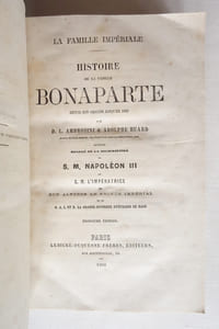 La famille impériale - Histoire de la famille Bonaparte depuis son origine jusqu'en 1860
