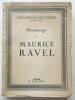 Hommage à Maurice Ravel . Collectif