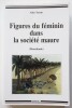 Figures du féminin dans la société maure. Tauzin (Aline)