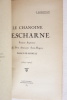 Le chanoine Descharne ; Premier Supérieur du Petit Séminaire Saint-Huges (1877-1927). Bonnetain P. 