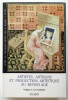 Artistes, artisans et production artistique au Moyen Âge - Volume 1. Les hommes . Barral I Altet (Xavier)