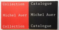 Collection Michel Auer / Catalogue Michel Auer. Auer (Michel)