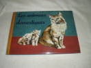 Les Animaux Domestiques. De Bruyne .J
