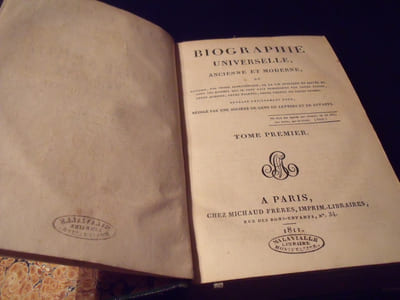 Biographie Universelle Ancienne Et Moderne Ou Histoire Par Ordre Alphabétique De La Vie Publique Et Privée De Tous Les Hommes Qui Se Sont Fait Remarquer Par Leurs Ecrits ,Leurs Actions ,Leurs Talents ,Leurs Vertus Ou Leurs Crimes ,Ouvrage rédigé par une Société de gens  de lettres et de savants.