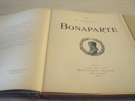 Bonaparte (les Grands Albums Historiques ). Montorgueil Georges- Job (Onfroy De Bréville Jacques Gaston Marie )