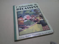 L'Automobile De Bécassine