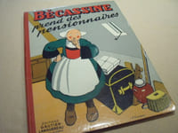 Bécassine Prend Des Pensionnaires