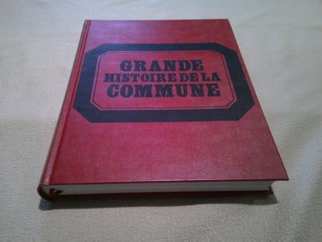 Grande Histoire De La Commune. Soria Georges