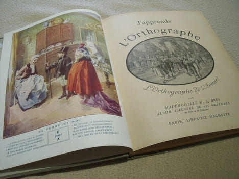 J'apprends L'Orthographe ,L'Orthographe De L'Avenir . H.S.Brés