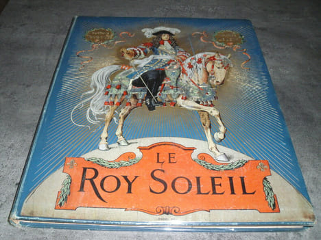 Le ROY Soleil. Toudouze.G./Leloir .M.