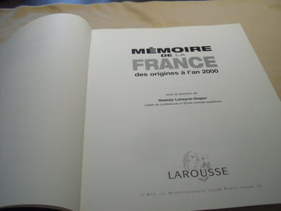 Mémoire De La France Des Origines A L'An 2000