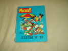 Album Mickey N° 35 .. Walt Disney Et Collectif