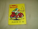 Album Mickey N° 36. Walt Disney Et Collectif