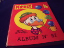 Album Du Journal De Mickey N° 57. Walt Disney