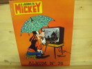Album Du Journal De Mickey n°76. Walt Disney Et Collectif
