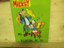 Album Du Journal Mickey n°81 . Walt Disney Et Collectif