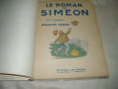 Le Roman De Sim&egrave;on. Rabier Benjamin