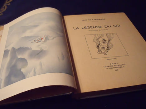 La Légende Du Ski. De Larigaudie .G.