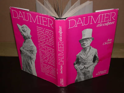 Daumier et la sculpture / Avec envoi de l'auteur