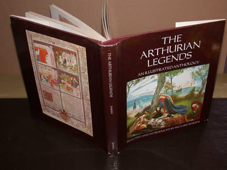 The Arthurian Legends. An illustrated anthology. BARBER (Richard) Sélected And Introduced By