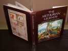 The Arthurian Legends. An illustrated anthology. BARBER (Richard) S&eacute;lected And Introduced By