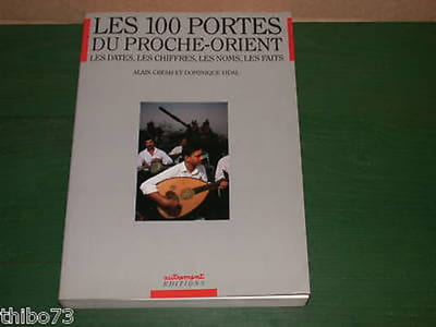 Les 100 portes du Proche-Orient