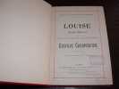 Louise/ roman musical - Partition piano et chant. CHARPENTIER (Gustave)