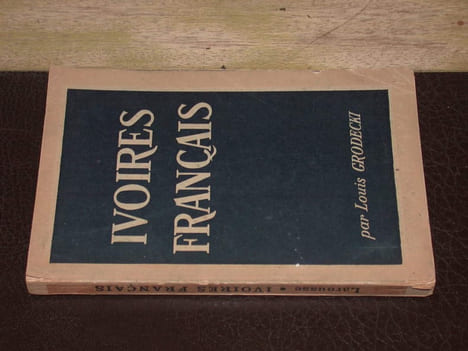 Ivoires Français. GRODECKI (Louis)
