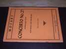 Concerto num&eacute;ro 27 in B flat major - K. 595 for piano and orchestra. MOZART