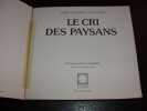 Le cri des paysans. COLLOMBERT (Pierre)  VIRY (Louis)