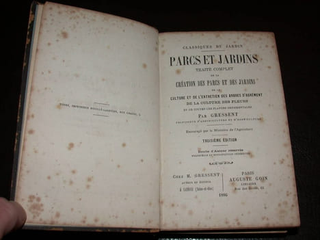 Parcs et jardins. Traité complet de la création des parcs et des jardins de la culture et de l'entretien des arbres d'agrément de la culture des ...